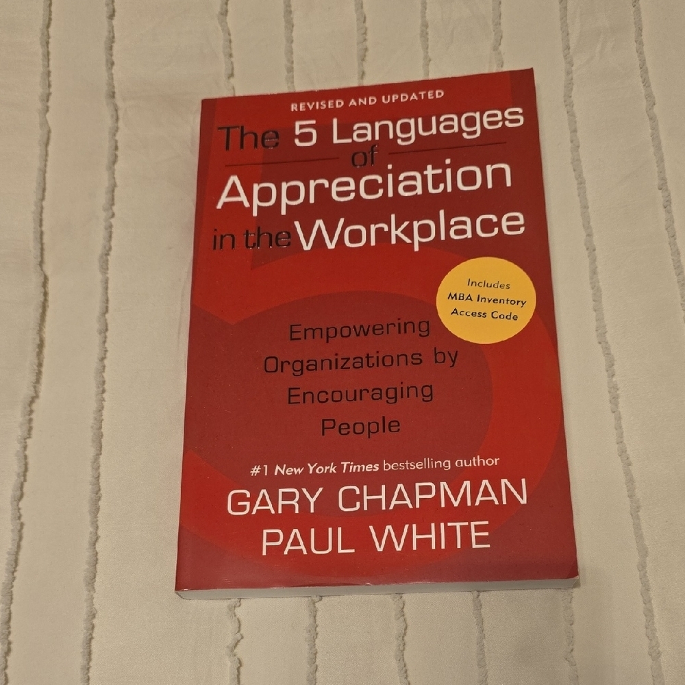 The 5 Languages of Appreciation in the Workplace Chapman White Paperback New